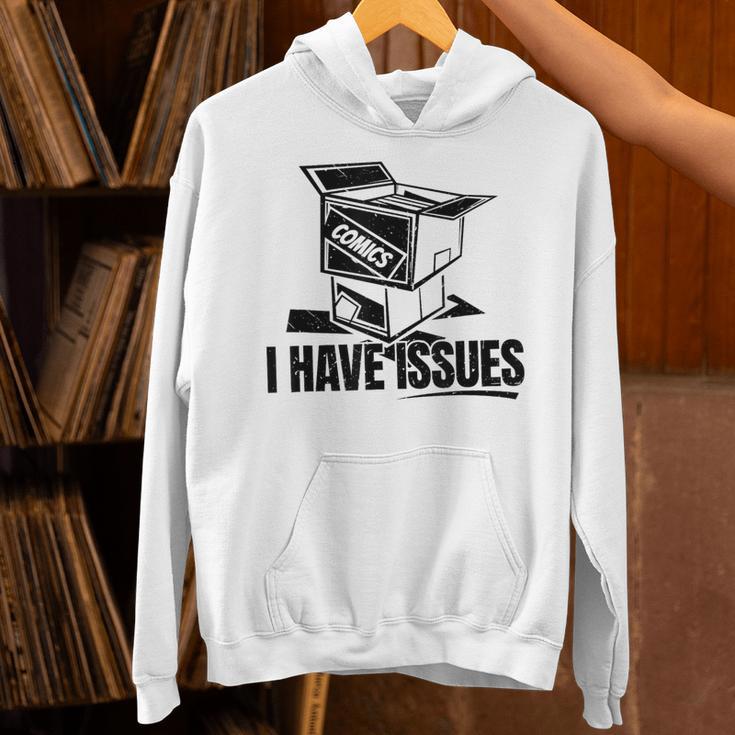 I Have Issues – Comic Book Collector Unisex Hoodie