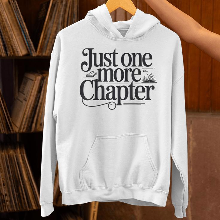 Just One More Chapter Book Lover Quote Reading Unisex Hoodie