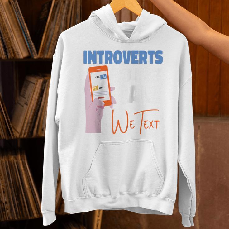 We Just Text Introvert For Quiet People Raglan Baseball Tee Unisex Hoodie We Just Text Introvert For Quiet People Raglan Baseball Tee Unisex Hoodie