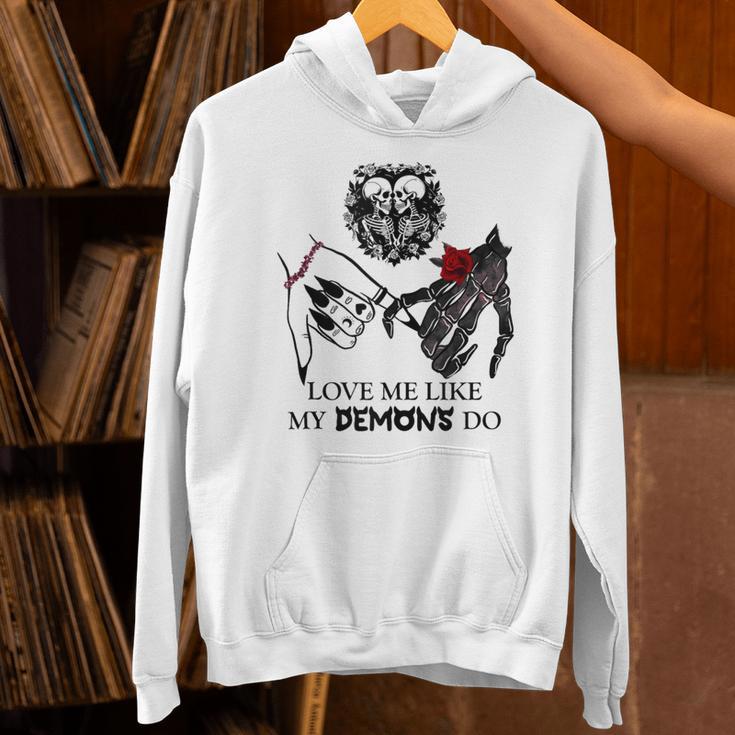 Love Me Like My Demons Do Dark Romance Merch Smutty Book Unisex Hoodie