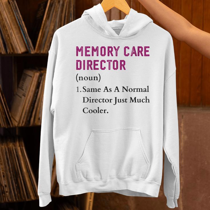 Memory Care Director Nurse Worker Memory Care Director Unisex Hoodie