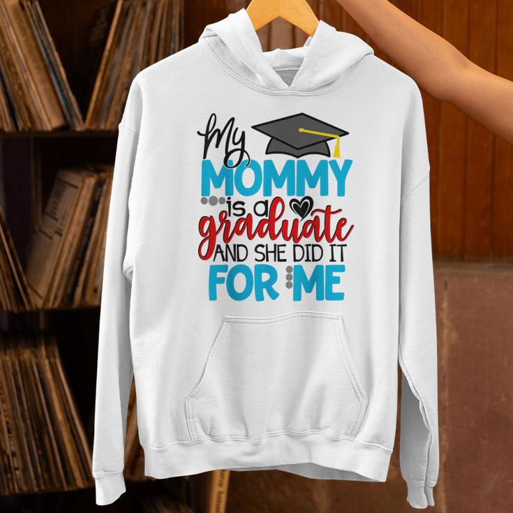 My Mommy Is A Graduate Shirt Matching Family Graduation Unisex Hoodie