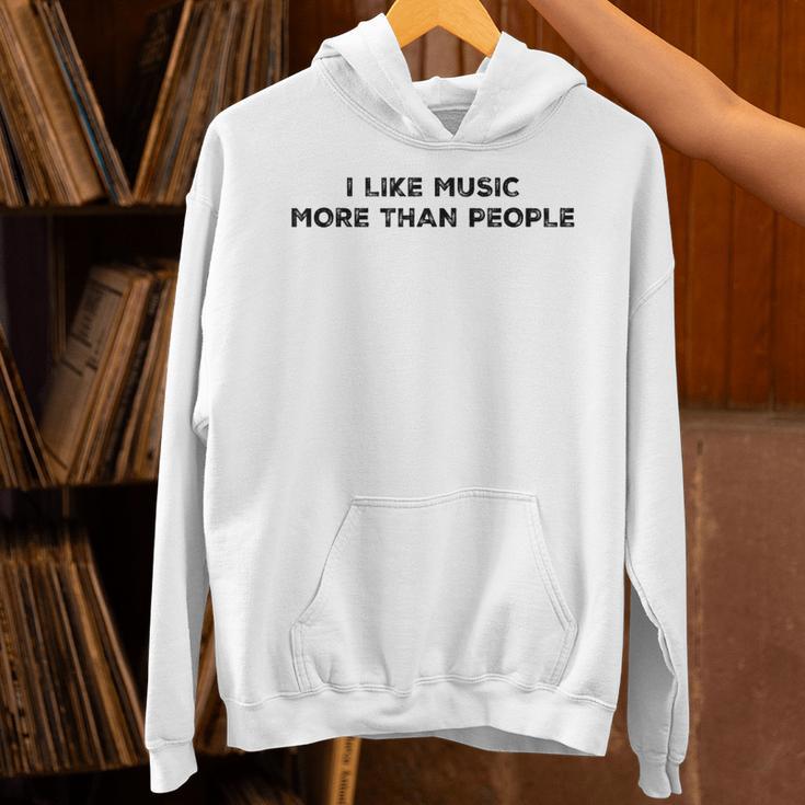 I Like Music More Than People Introverts Musicians Unisex Hoodie