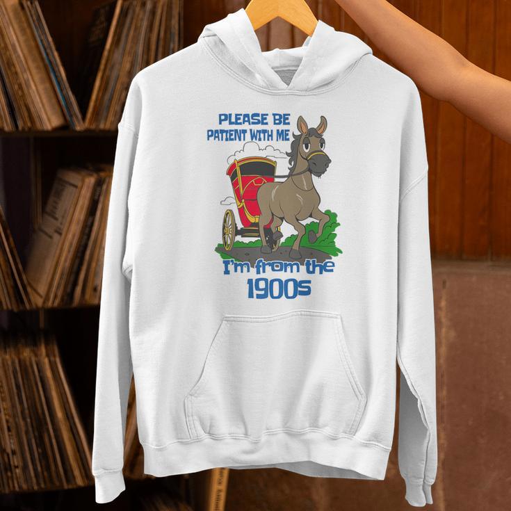 Patient With Me I'm From The 1900s Premium Unisex Hoodie Patient With Me I'm From The 1900s Premium Unisex Hoodie