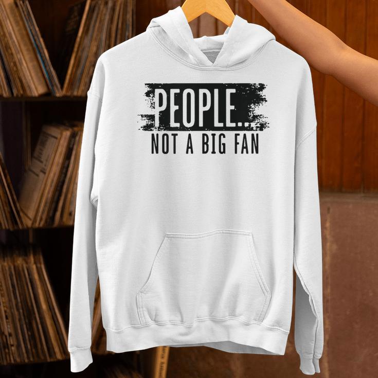 People Not A Big Enthusiast Introvert Sarcasm Quote Unisex Hoodie