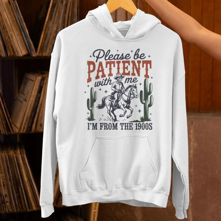Please Be Patient I'm From The 1900s Cowboy Skeleton Unisex Hoodie