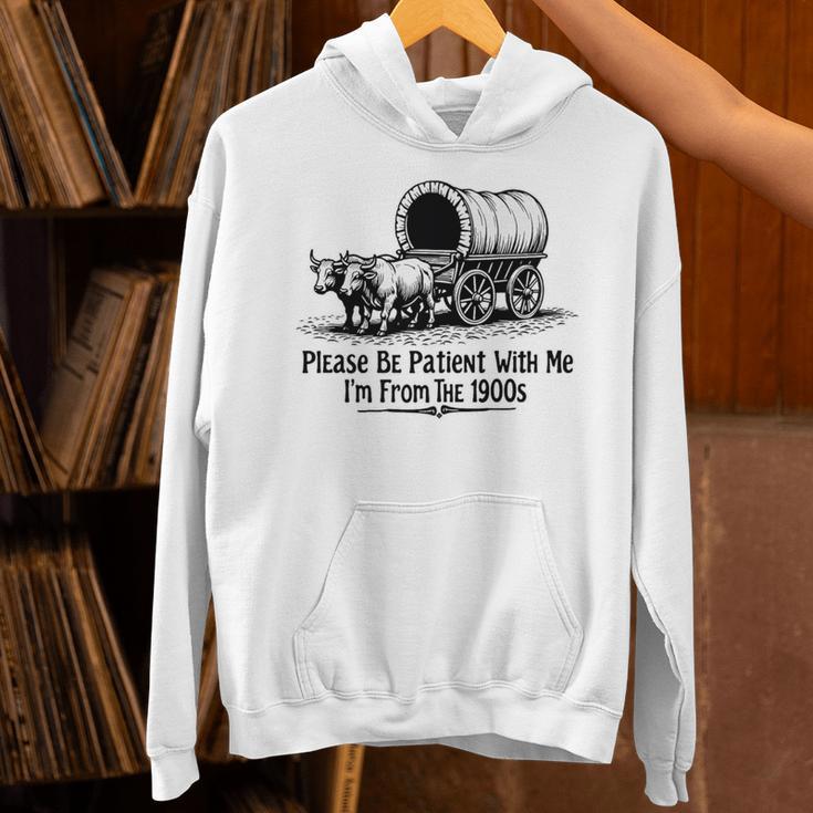 Please Be Patient With Me I'm From The 1900s Oxen And Wagon Premium Unisex Hoodie