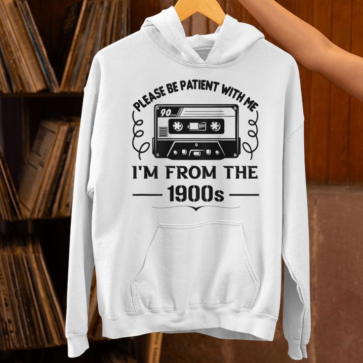 Please Be Patient With Me I'm From The 1900s Sarcastic Idea Unisex Hoodie Please Be Patient With Me I'm From The 1900s Sarcastic Idea Unisex Hoodie