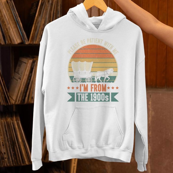 Please Be Patient With Me I'm From The 1900s Vintage Humor Premium Unisex Hoodie