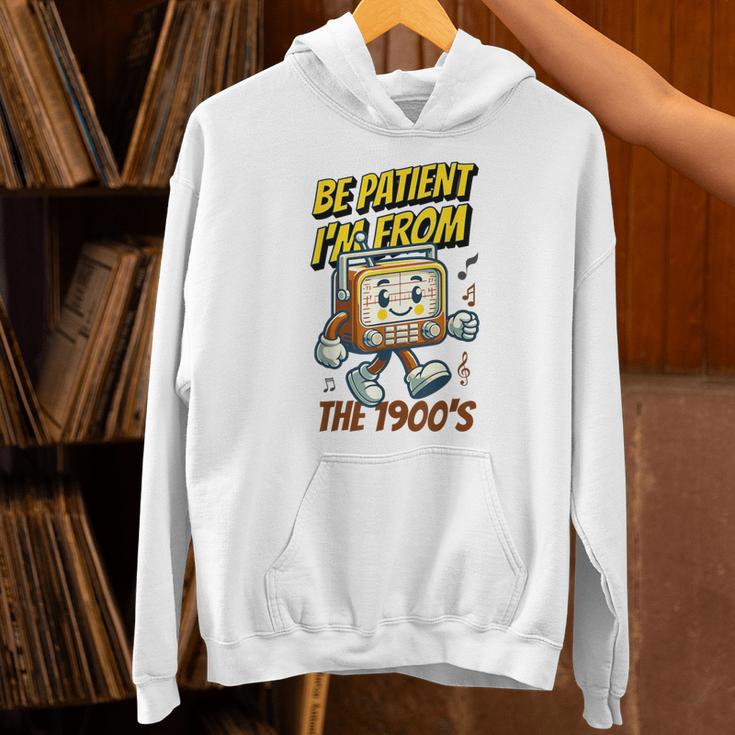 Please Be Patient With Me I'm From The 1900s Vintage Radio Unisex Hoodie
