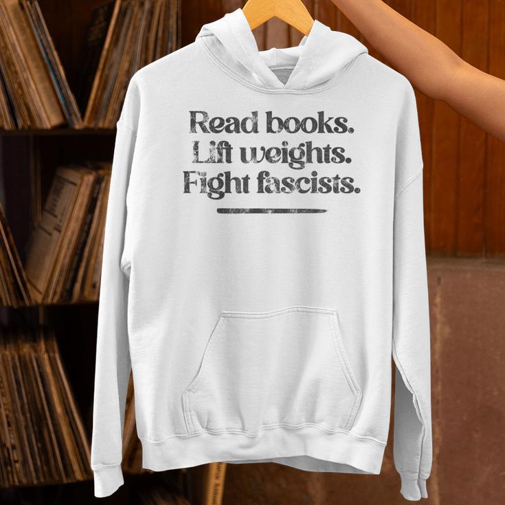 Read Books Lift Weights Fight Fascists Vintage Unisex Hoodie