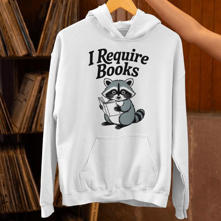 I Require Books Raccoon Reading For Book Lovers Unisex Hoodie