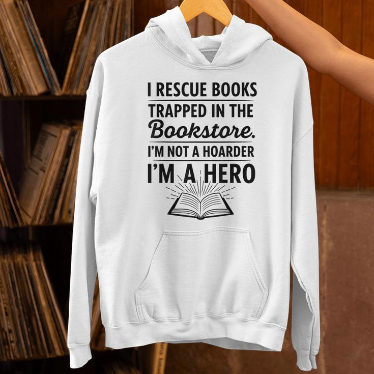 I Rescue Books Trapped In The Bookstore Sarcastic Unisex Hoodie I Rescue Books Trapped In The Bookstore Sarcastic Unisex Hoodie