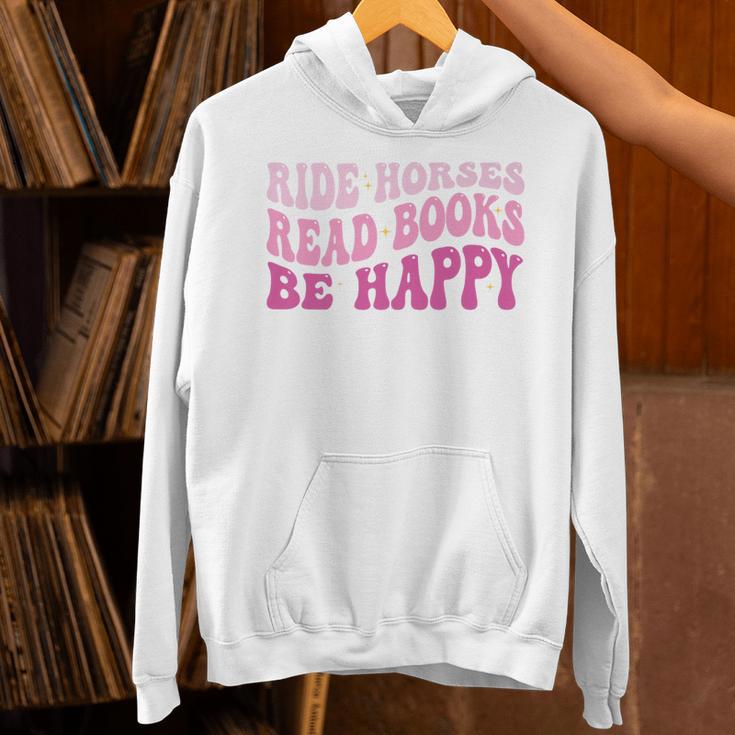 Ride Horses Read Books Be Happy Groovy Book Horse Premium Unisex Hoodie