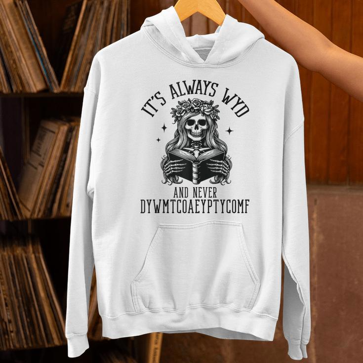 Smutty Spicy Book Its Always WYD And Never DYWMTCOAEYPTYCOMF Unisex Hoodie