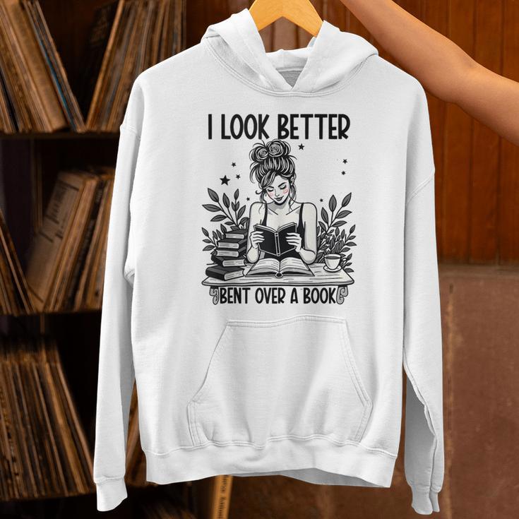 Smutty Spicy Book Smut Reader I Look Better Bent Over A Book Unisex Hoodie