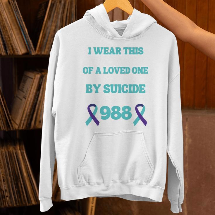 Suicide Prevention 988 Hotline In Memory Of Loved One Unisex Hoodie