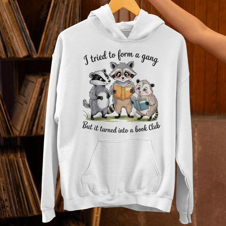 I Tried To Form A Gang But It Turned Into A Book-Club Reader Unisex Hoodie I Tried To Form A Gang But It Turned Into A Book-Club Reader Unisex Hoodie