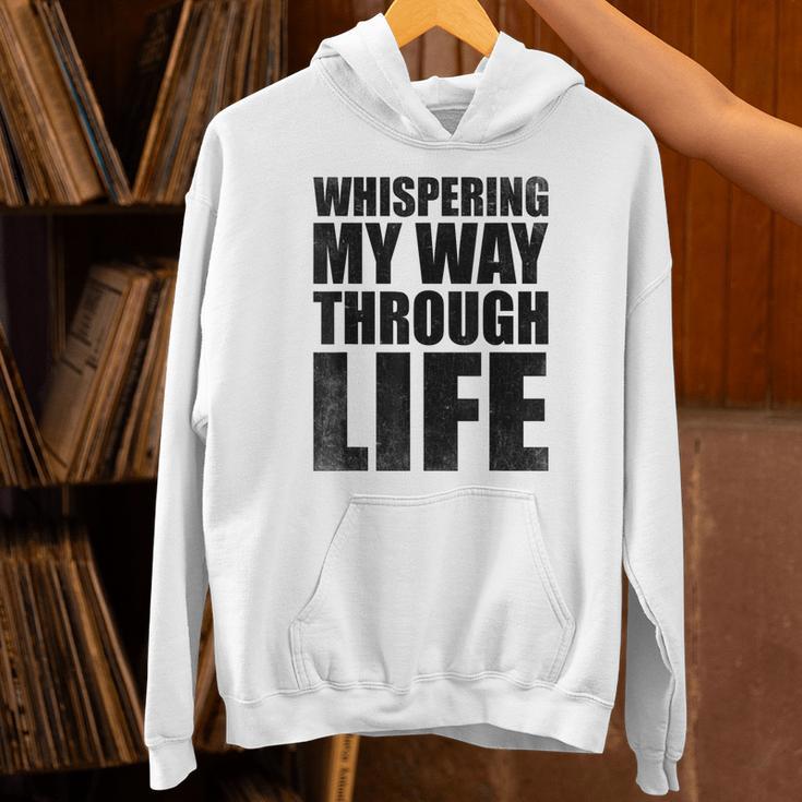 Whispering My Way Through Life Sayings For Introverts Unisex Hoodie Whispering My Way Through Life Sayings For Introverts Unisex Hoodie