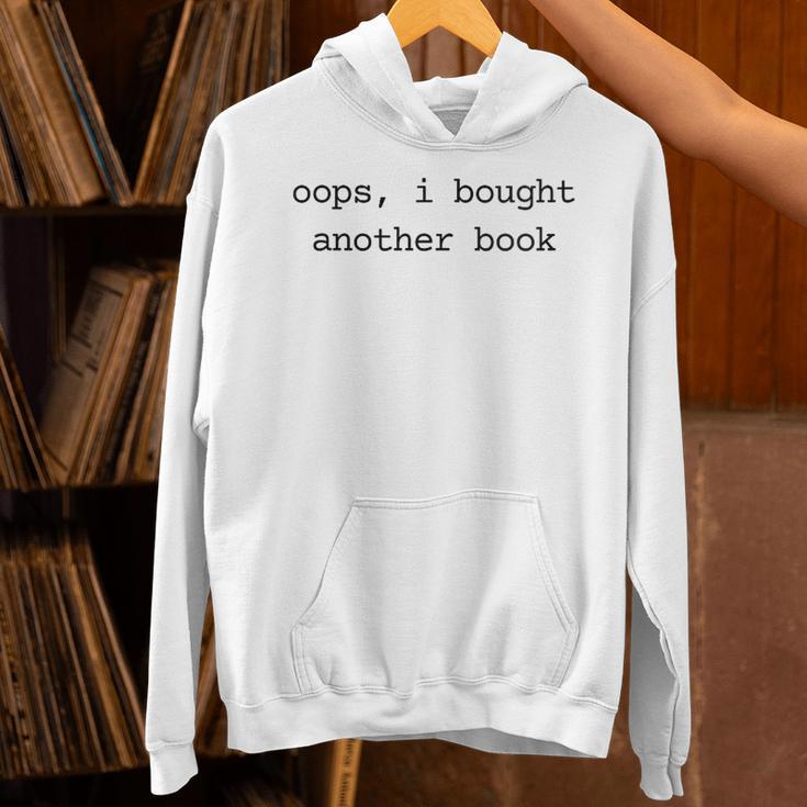 Women's Book Lover Oops I Bought Another Book Bookworm Reader Unisex Hoodie