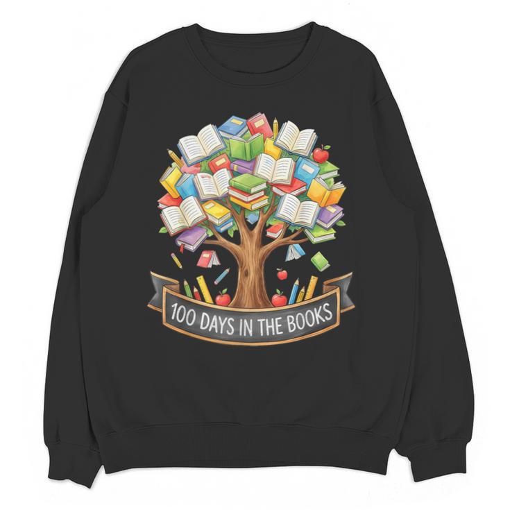 100 Days Of School In The Books Librarian Reading Teacher Unisex Sweatshirt