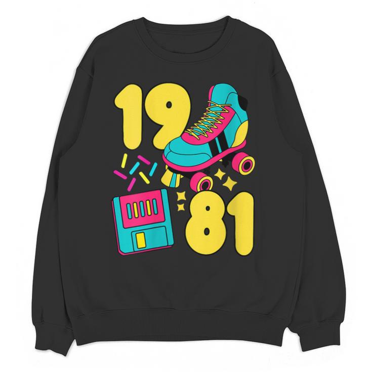 1981 Retro Raised In The 80s Old School Nostalgia Vibes Unisex Sweatshirt
