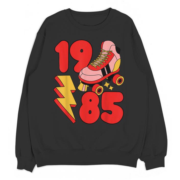 1985 Retro Roller Skate Vintage 80s Nostalgia Collector Unisex Sweatshirt