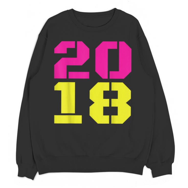 2018 Big Neon Numbers For The New Year Or Graduation Unisex Sweatshirt