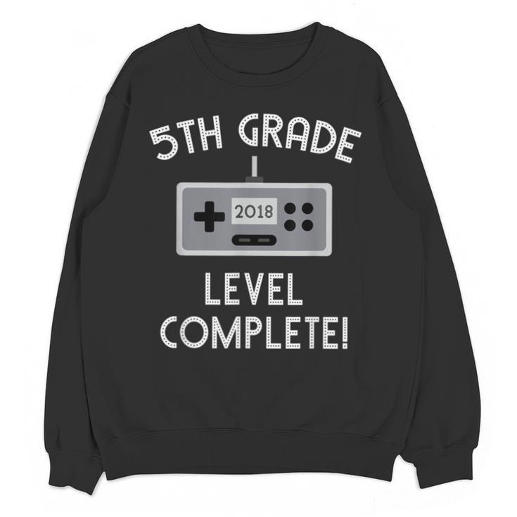 5th Grade Graduation Shirt Level Complete Video Gamer Unisex Sweatshirt