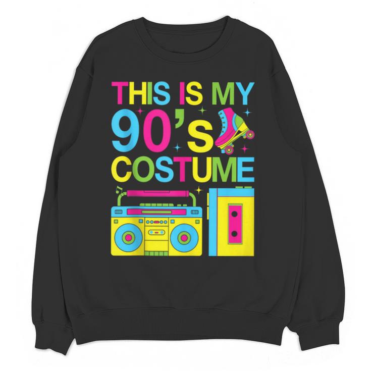 This Is My 90's Costume Retro 1990s Style Cassette Nostalgia Unisex Sweatshirt