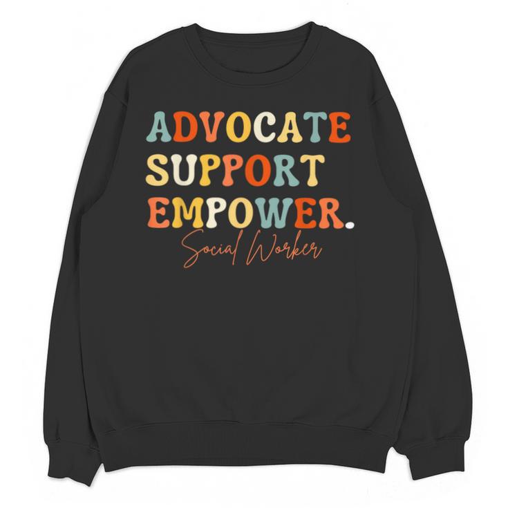 Advocate Support Empower Groovy Social Worker Graduation Unisex Sweatshirt
