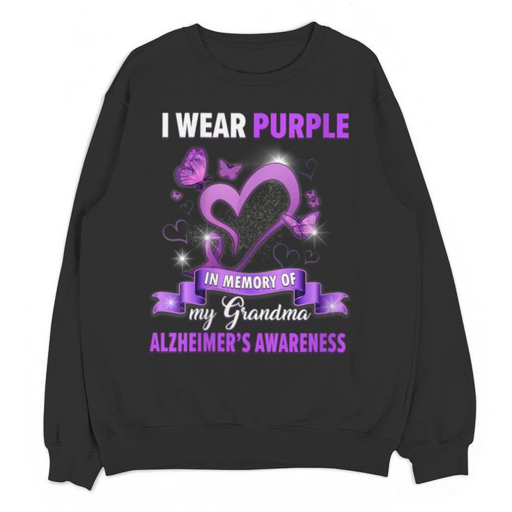 Alzheimer's Awareness I Wear Purple In Memory Of My Grandma Unisex Sweatshirt