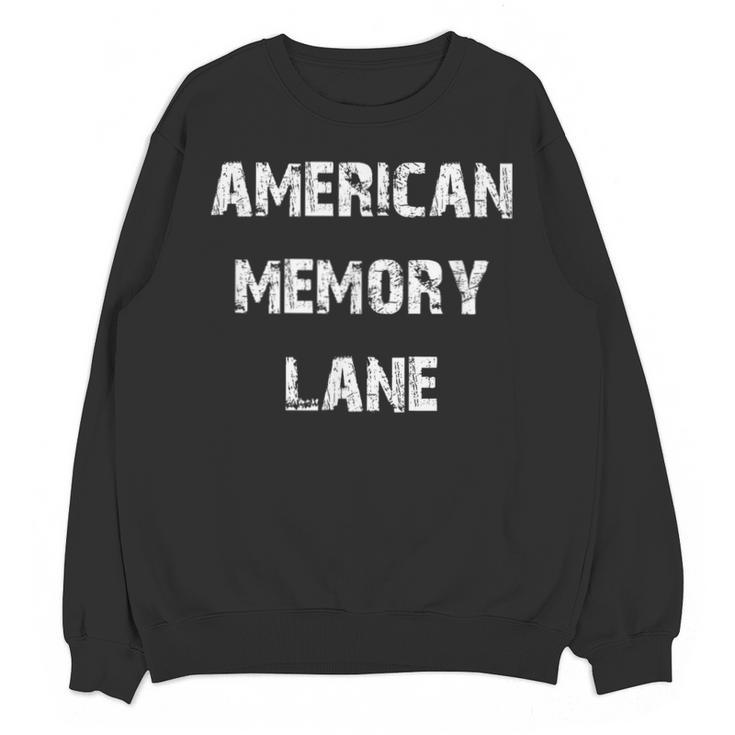American Memory Lane Text Unisex Sweatshirt