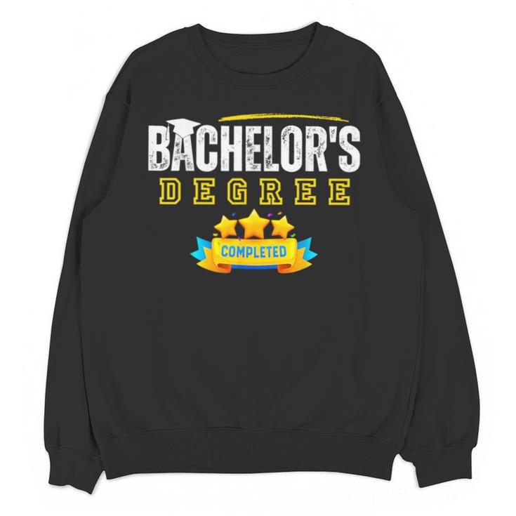 Bachelors Degree Graduation Senior Celebration Grad Party Unisex Sweatshirt