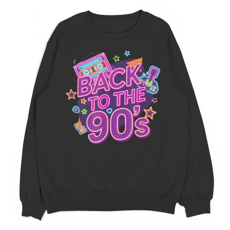 Back To The 90s Retro Nostalgia Unisex Sweatshirt