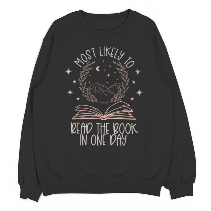 Book Club Shirts For Women Most Likely To Read One Day Unisex Sweatshirt