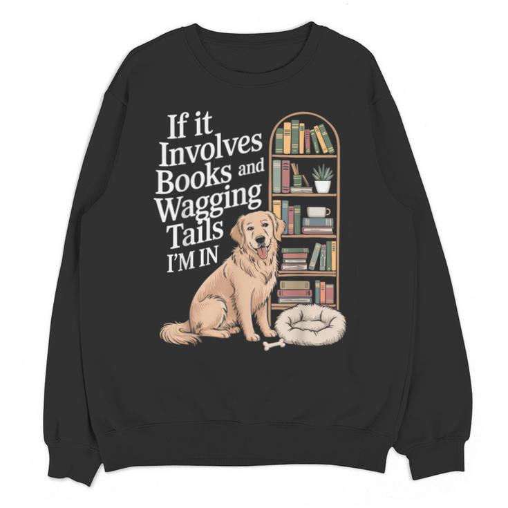 Book And Dog Lover Bookworm Reader Book Lover Unisex Sweatshirt