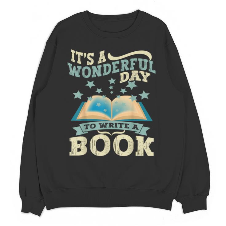 Book Lover Writer Author Unisex Sweatshirt