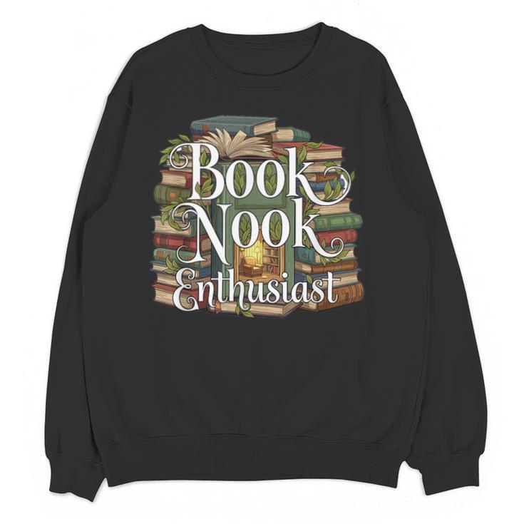 Book Nook Enthusiast Cozy Library Reader Collector Unisex Sweatshirt