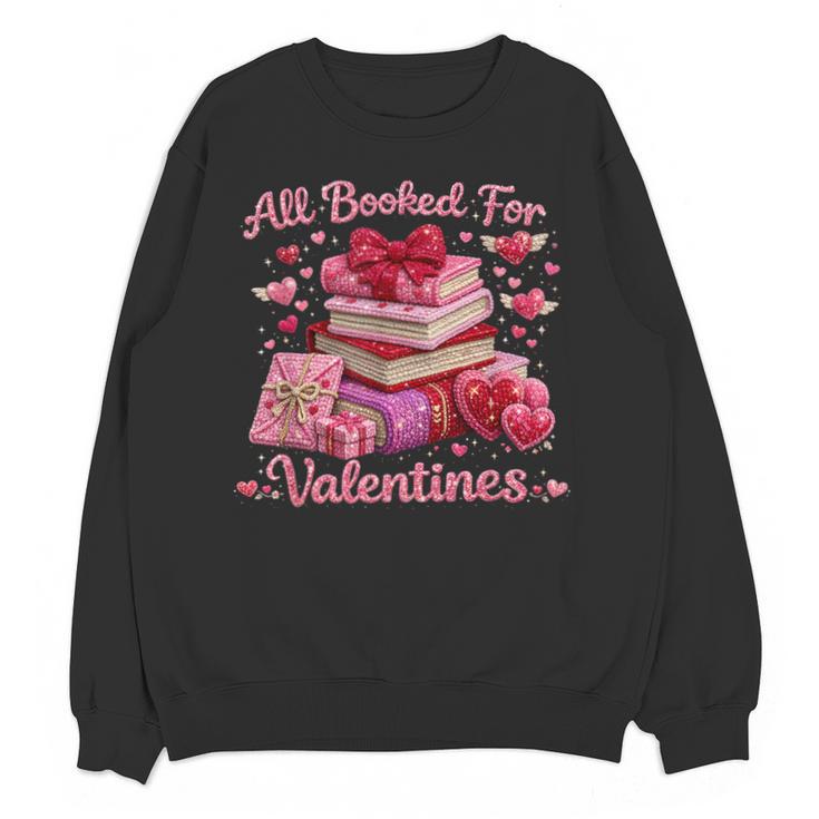 All Booked Valentine's Girly Teacher Coquette Love Unisex Sweatshirt