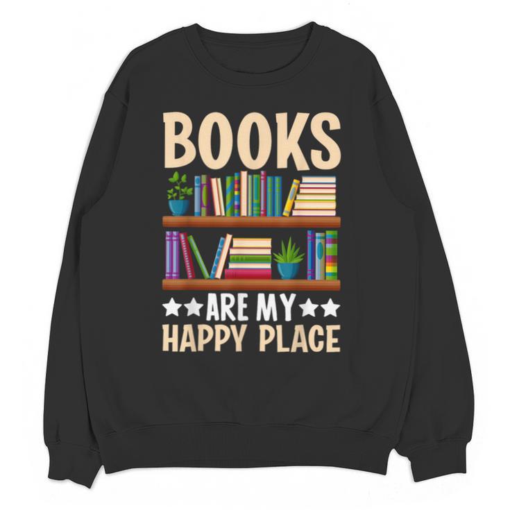 Books Are My Happy Place Unisex Sweatshirt