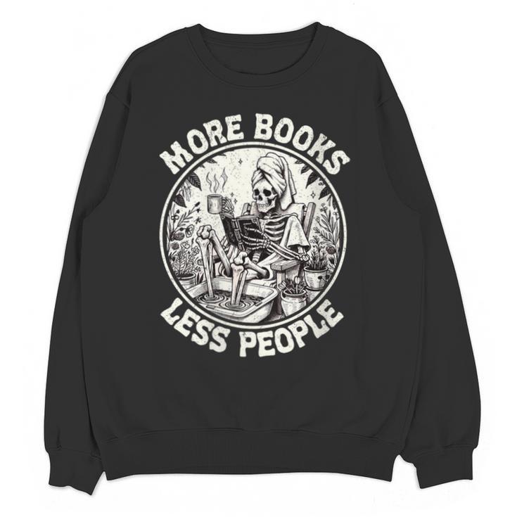 More Books Less People Introvert Skeleton Reading Unisex Sweatshirt