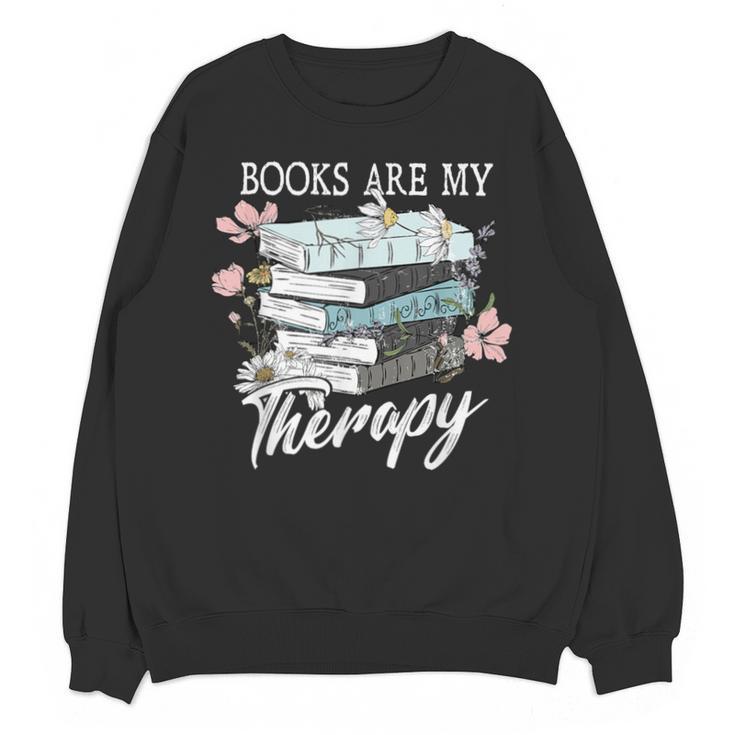 Books Are My Therapy Summer Reading Book Lovers Unisex Sweatshirt