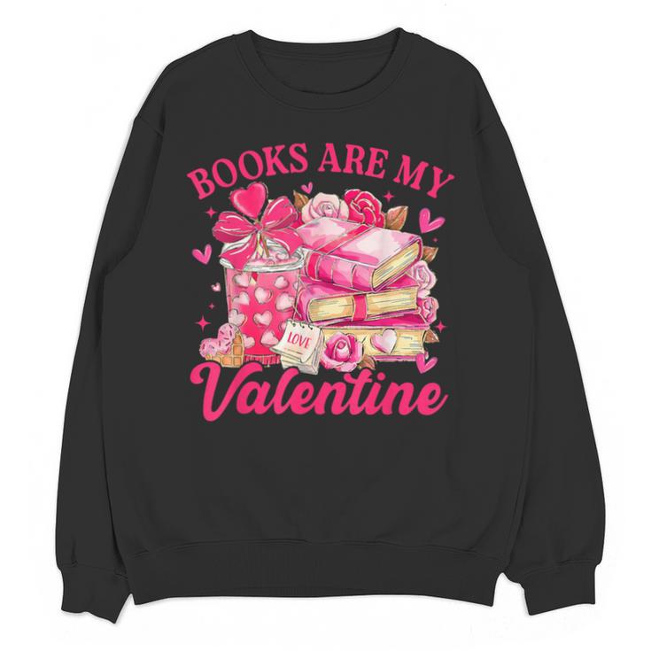 Books Are My Valentine Book Lover Heart Matching Party Unisex Sweatshirt