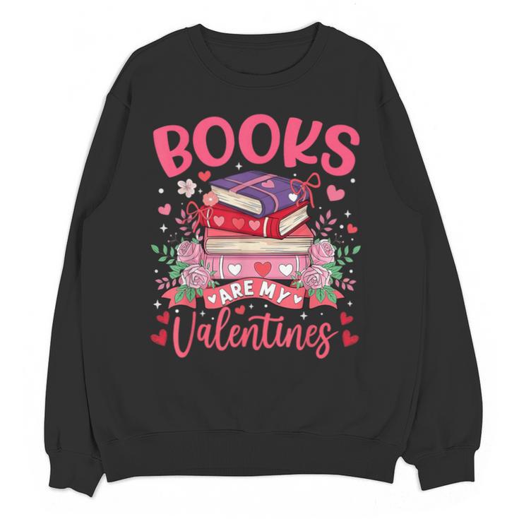 Books Are My Valentine Coquette Bow Book Flower Girl Women Unisex Sweatshirt