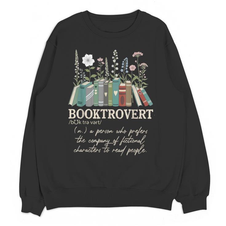 Booktrovert Definition Floral Books Reading Teacher Library Unisex Sweatshirt