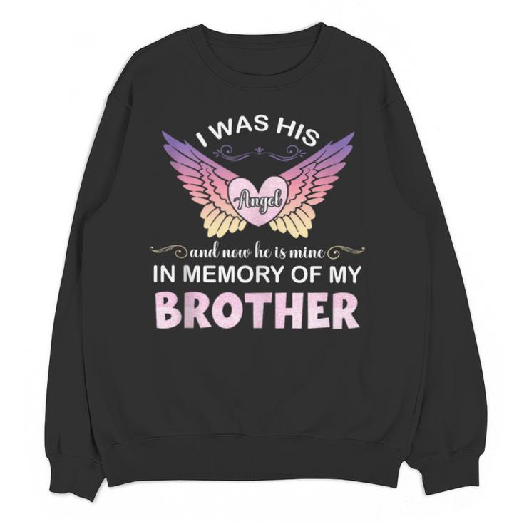 Brother Angel In My Memory Cute Family Remembrance Match Unisex Sweatshirt
