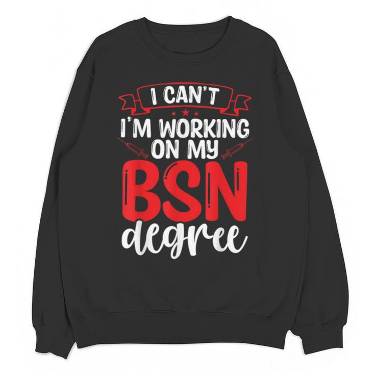 BSN Nurse Graduation Essentials BSN Nursing School Student Unisex Sweatshirt