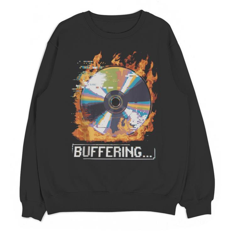 Buffering Glitched CD On Fire 2000s Nostalgia Unisex Sweatshirt