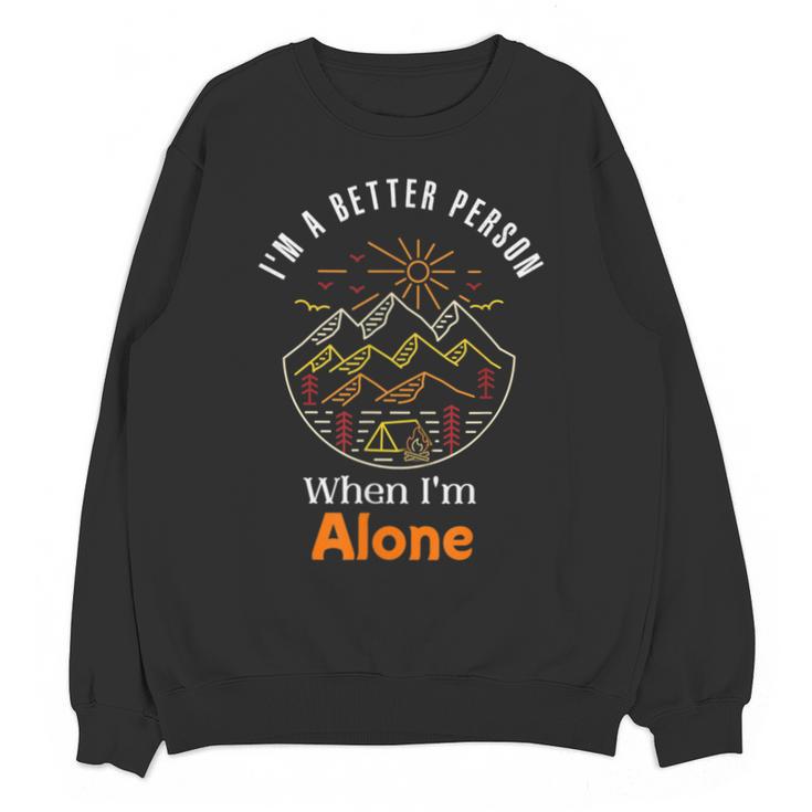 Camping Alone Meme Campfire Introvert Camper Unisex Sweatshirt